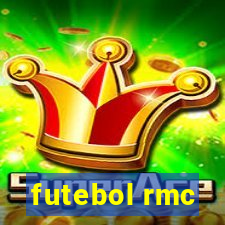 futebol rmc